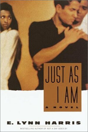 Just as I Am by E. Lynn Harris