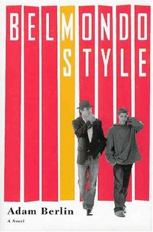 Belmondo Style by Adam Berlin
