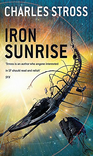 Iron Sunrise by Charles Stross
