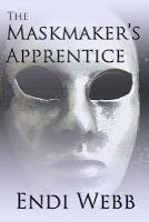 The Maskmaker's Apprentice by Endi Webb