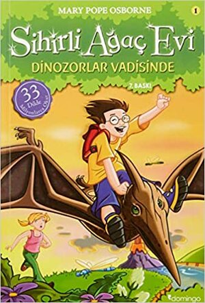 Sihirli Agac Evi 1-Dinozorlar Vadisinde by Mary Pope Osborne
