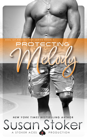 Protecting Melody by Susan Stoker