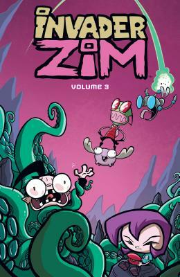 Invader Zim Vol. 3, Volume 3 by Eric Trueheart, Jhonen Vasquez