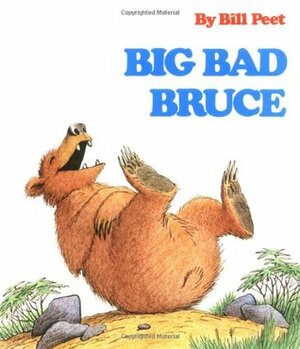 Big Bad Bruce by Bill Peet