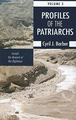 Profiles of the Patriarchs, Volume 3 by Cyril J. Barber