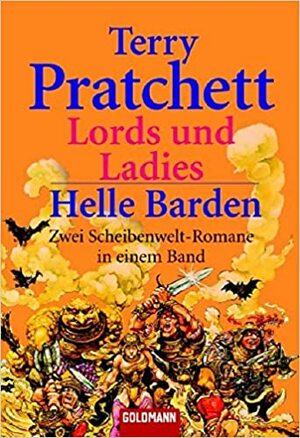 Lords und Ladies/Helle Barden by Terry Pratchett