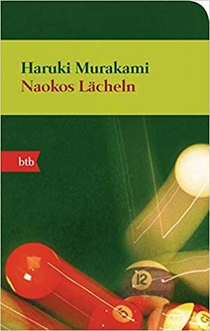 Naokos Lächeln by Haruki Murakami