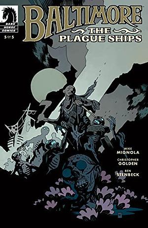Baltimore: The Plague Ships #5 by Christopher Golden