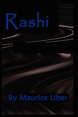 Rashi by Maurice Liber