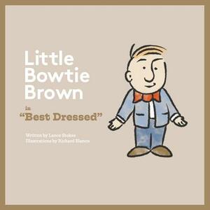 Bowtie Brown: Best Dressed by Lance Stokes