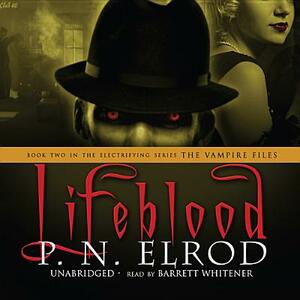 Lifeblood by P.N. Elrod