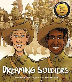 Dreaming Soldiers: Hardcover at paperback price! by Catherine and McGrath, Shane Bauer