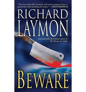 By Richard Laymon - Beware (2013-07-10) Paperback by Richard Laymon, Richard Laymon