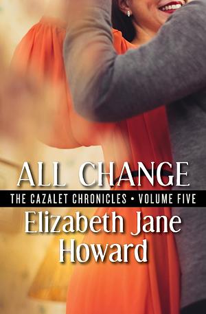 All Change by Elizabeth Jane Howard