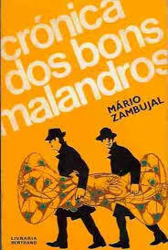 Crônica dos bons malandros by Mário Zambujal