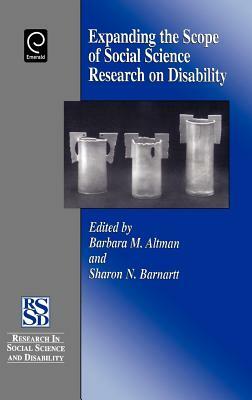 Expanding the Scope of Social Science Research on Disability by 