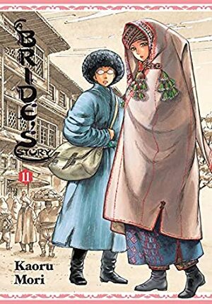 A Bride's Story, Vol. 11 by Kaoru Mori
