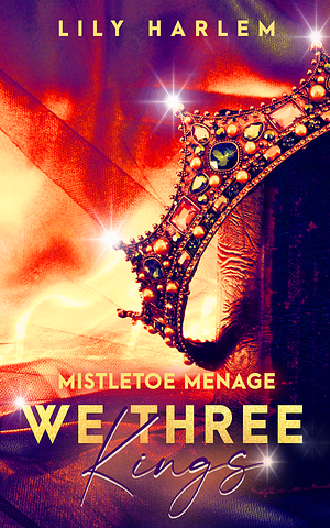 Mistletoe Ménage by Lily Harlem