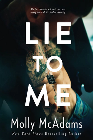 Lie to Me by Molly McAdams