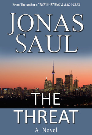 The Threat by Jonas Saul