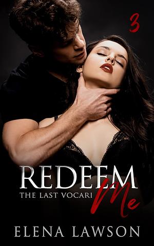 Redeem Me by Elena Lawson