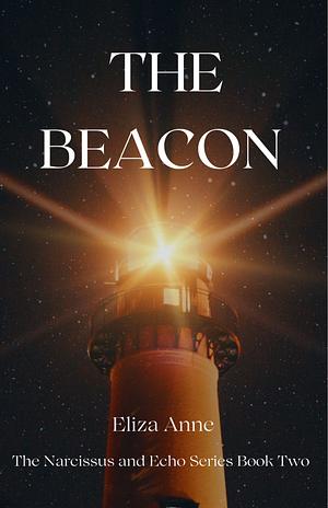 The Beacon by Eliza Anne