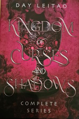 Kingdom of Curses and Shadows by Day Leitao