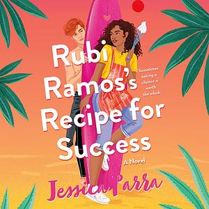 Rubi Ramos's Recipe for Success by Jessica Parra