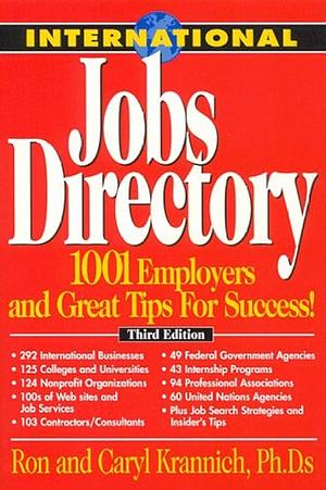 International Jobs Directory by Caryl Rae Krannich, Ronald L. Krannich