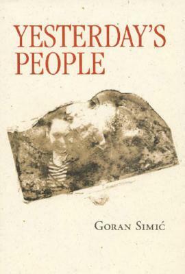 Yesterday's People by Goran Simić