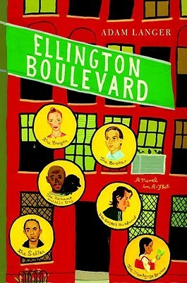 Ellington Boulevard: A Novel in A-Flat by Adam Langer