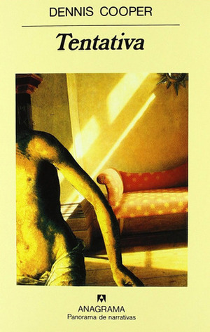 Tentativa by Dennis Cooper