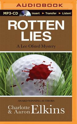 Rotten Lies by Aaron Elkins, Charlotte Elkins