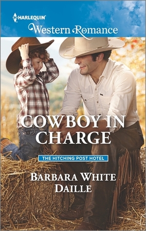 Cowboy in Charge by Barbara White Daille