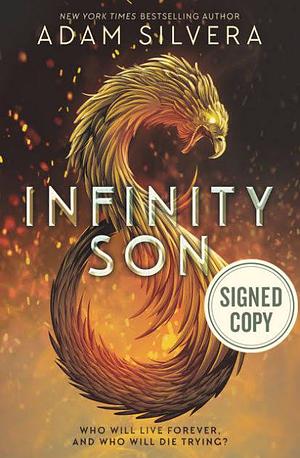 Infinity Son by Adam Silvera