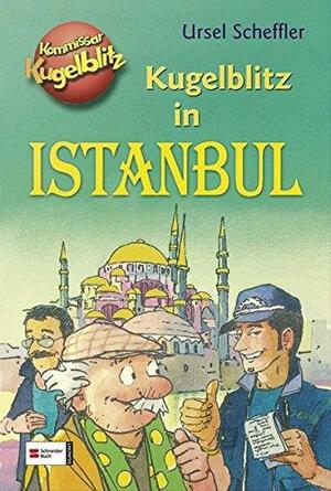 Kugelblitz in Istanbul by Ursel Scheffler