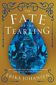 The Fate of the Tearling by Erika Johansen