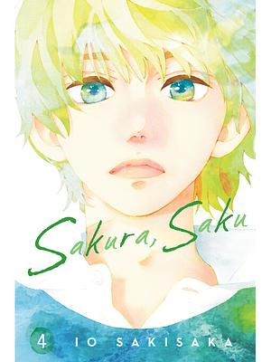 Sakura, Saku, Vol. 4 by Io Sakisaka