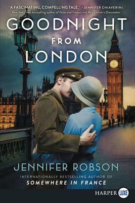 Goodnight from London by Jennifer Robson