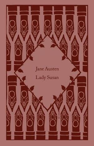 Lady Susan by Jane Austen