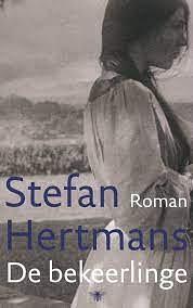De bekeerlinge by Stefan Hertmans