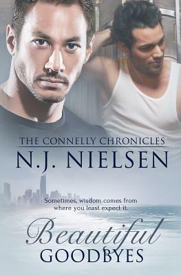 Beautiful Goodbyes by N. J. Nielsen