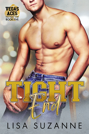 Tight End by Lisa Suzanne