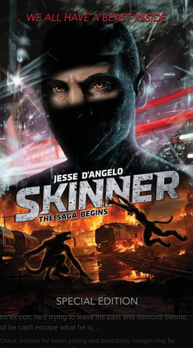 Skinner: The Saga Begins by Jesse D'Angelo