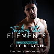 Trusting the Elements by Elle Keaton
