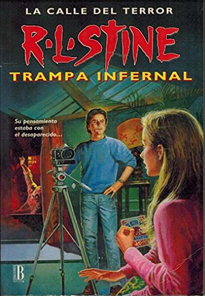 Trampa Infernal by R.L. Stine