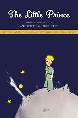 The Little Prince by Antoine de Saint-Exupéry