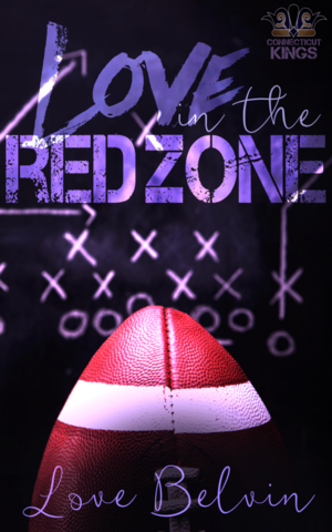 Love In the Red Zone by Love Belvin