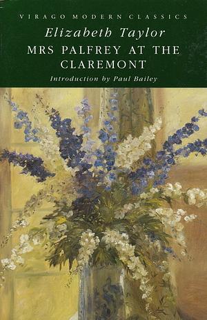 Mrs Palfrey at the Claremont by Elizabeth Taylor