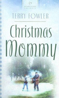 Christmas Mommy by Terry Fowler